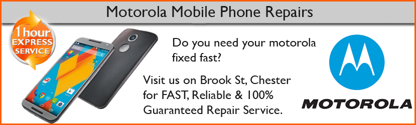 Motorola Moto G, Moto X Screen Replacement by Chester Repair Centre